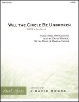 Will the Circle Be Unbroken? SATB choral sheet music cover